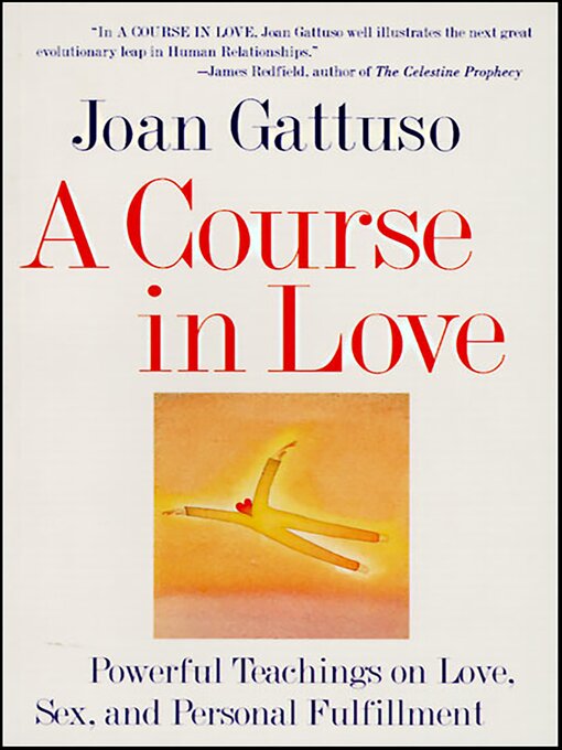 Title details for A Course in Love by Joan Gattuso - Available